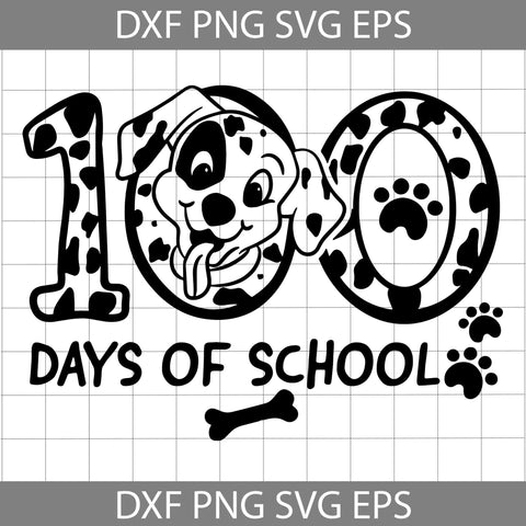 100 Days of School SVG, 100 Days of School Dalmatian Svg, School Svg, Back To School Svg, Cricut File, Clipart, Svg, Png, Eps, Dxf