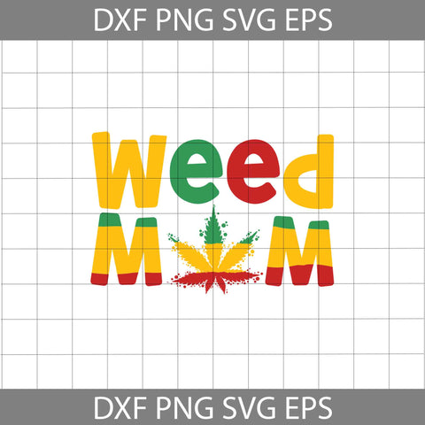 Weed Mom Svg, Mom Lips Canabis Svg, Mother's Day Svg, Cricut File, Clipart, Svg, Png, Eps, Dxf