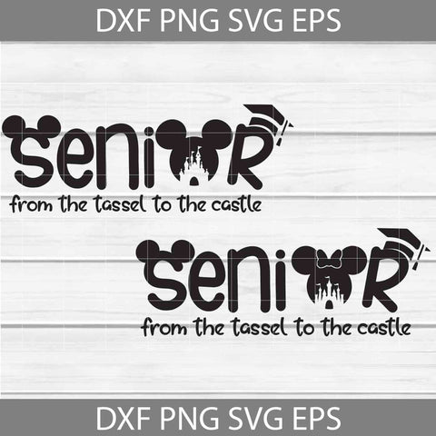 Senior From Tassel To The Castle Svg, Senior Svg, Mickey Head Svg, Minnie Head Svg, Bundle, School Svg, Cricut File, Clipart, Svg, Png, Eps, Dxf