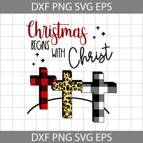 Christmas Begin With Christmas Svg, Jesus Svg, Buffalo Plaid Svg, Christmas Svg, Merry Christmas Svg, Cricut File, Clipart, Svg, Png, Eps, Dxf